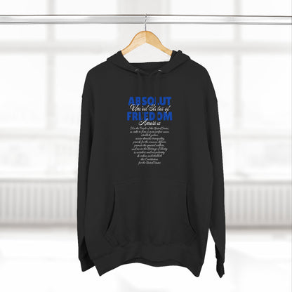 Absolute Freedom Soft Premium Hoodie